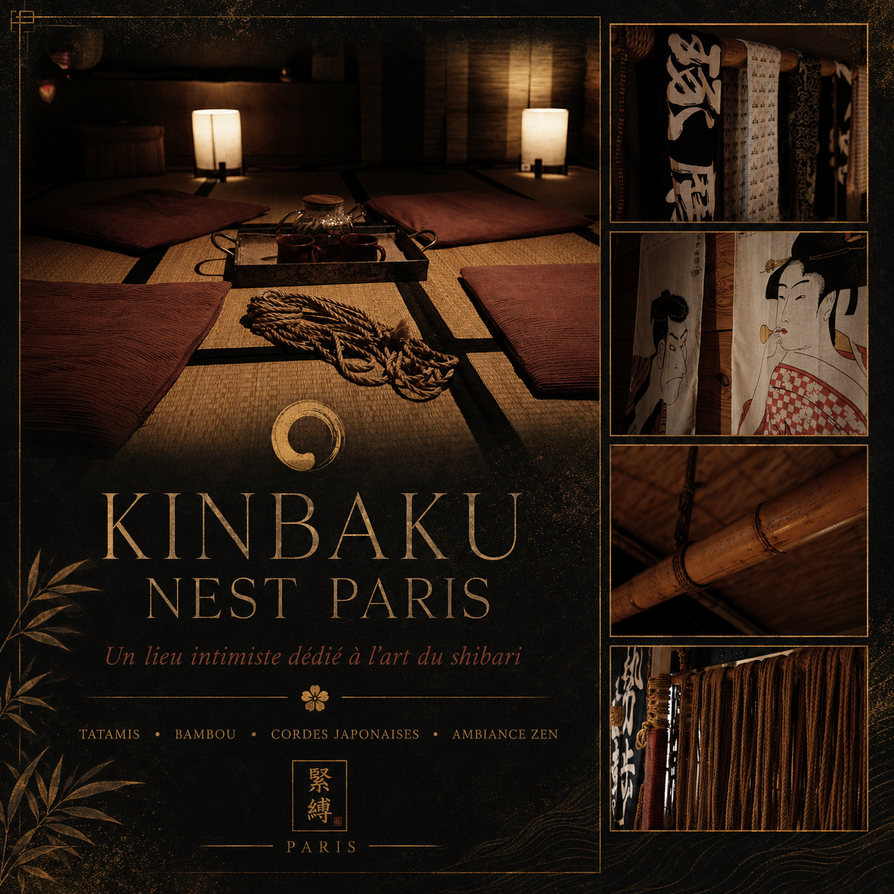 Kinbaku Nest Paris, espace intimiste avec tatamis, bambou, cordes japonaises et ambiance zen